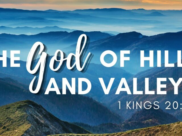 God-of-hills-and-valleys